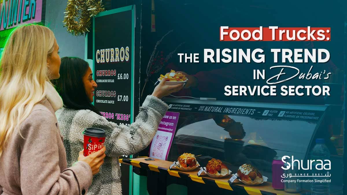 How To Start A Food Truck Business In Dubai Uae Shuraa