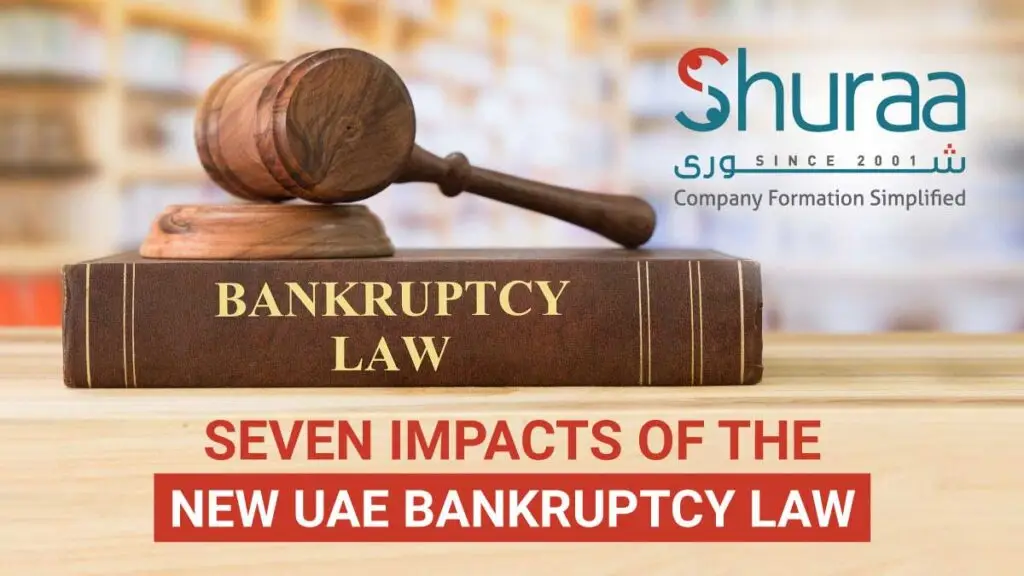 Seven Impacts of the new UAE Bankruptcy Law