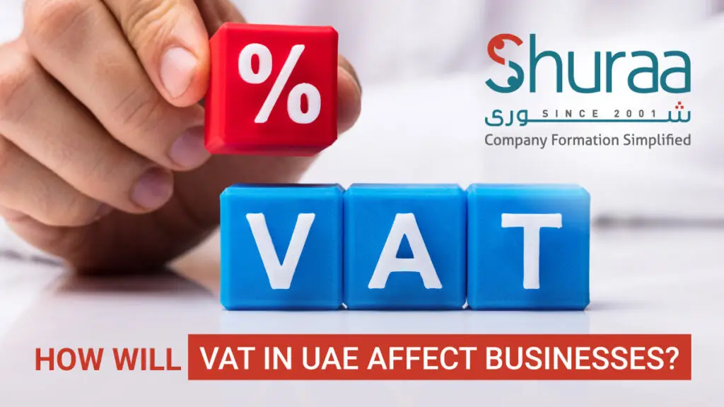 How will VAT in UAE affect businesses