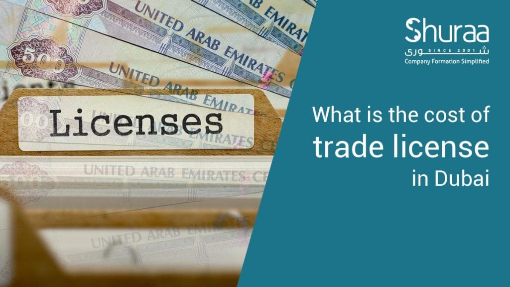 Cost of a trade license in Dubai