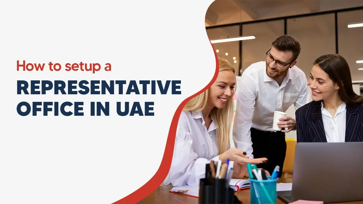 How to setup a representative office in Dubai