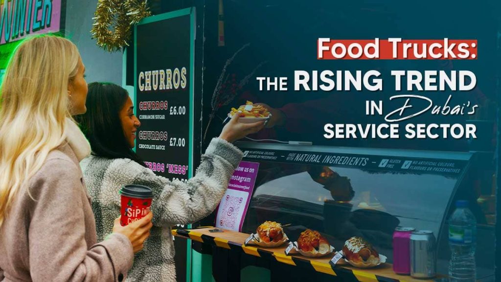 How to start a food truck business in Dubai