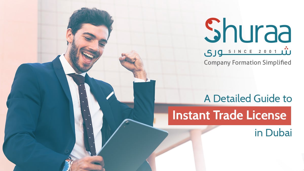 instant-trade-license-in-dubai-a-detailed-guide