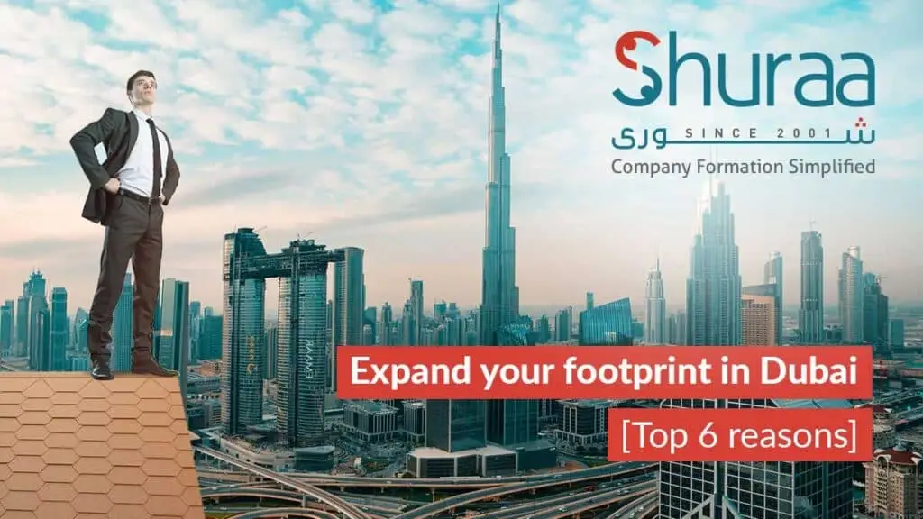 Expand your footprint in Dubai