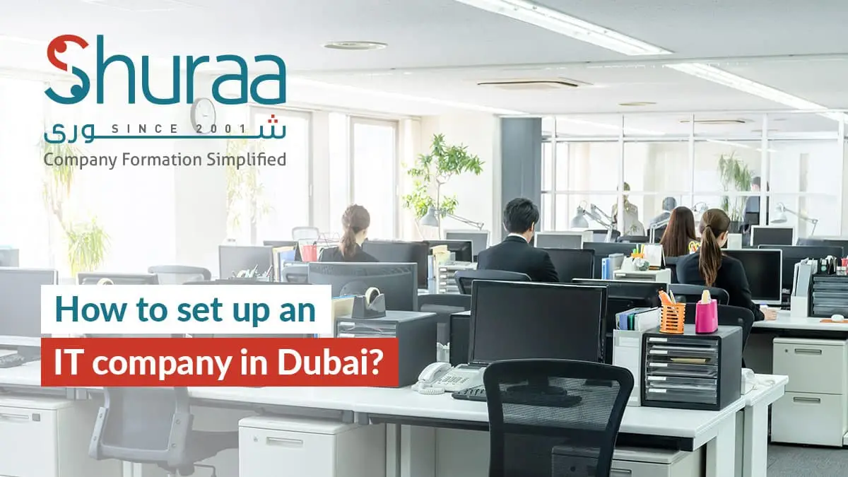 How to set up an IT company in Dubai