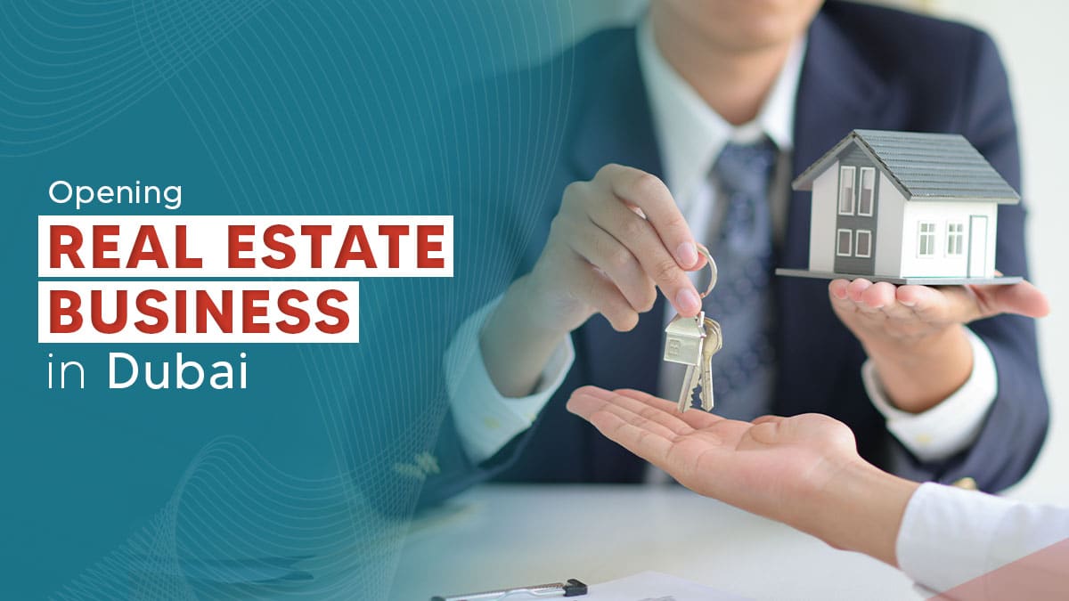 start a real estate business in dubai