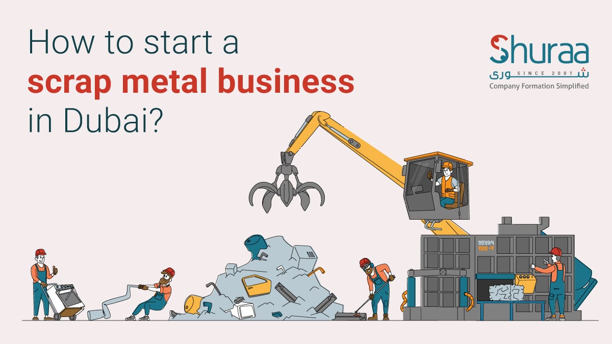 Scrap Metal Business Setup in Dubai