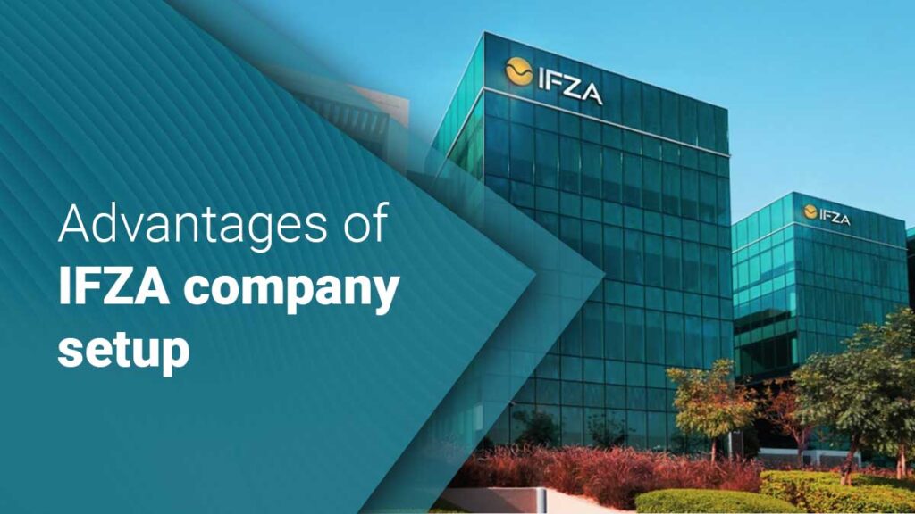 IFZA company formation benefits