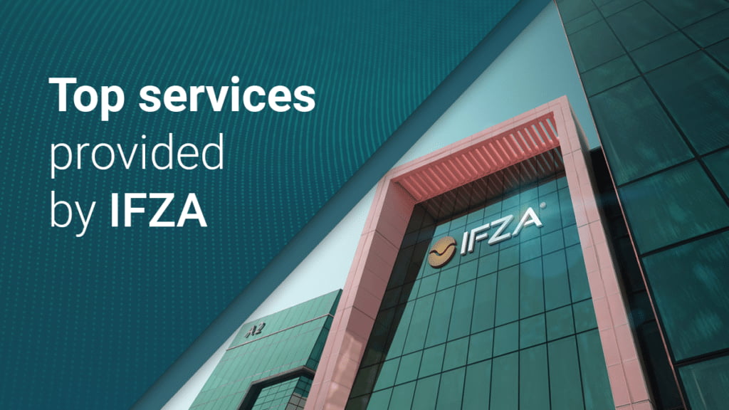 Top services provided by IFZA