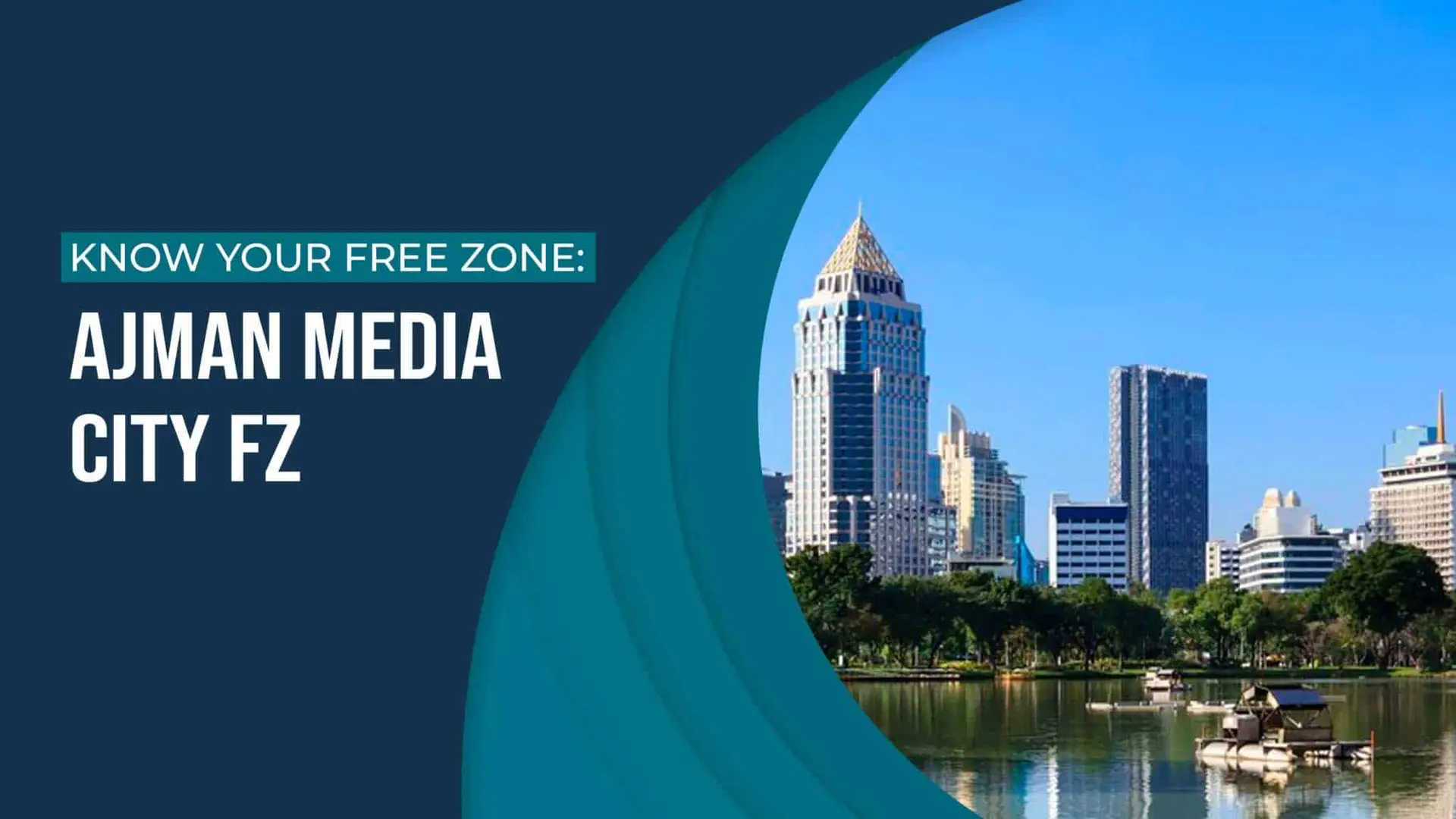 Ajman Media City Free Zone Company Formation