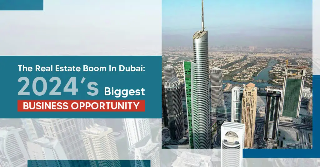 real estate boom in Dubai