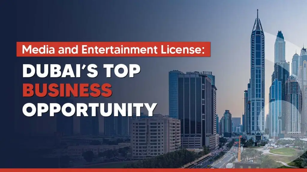 Media and entertainment business in Dubai