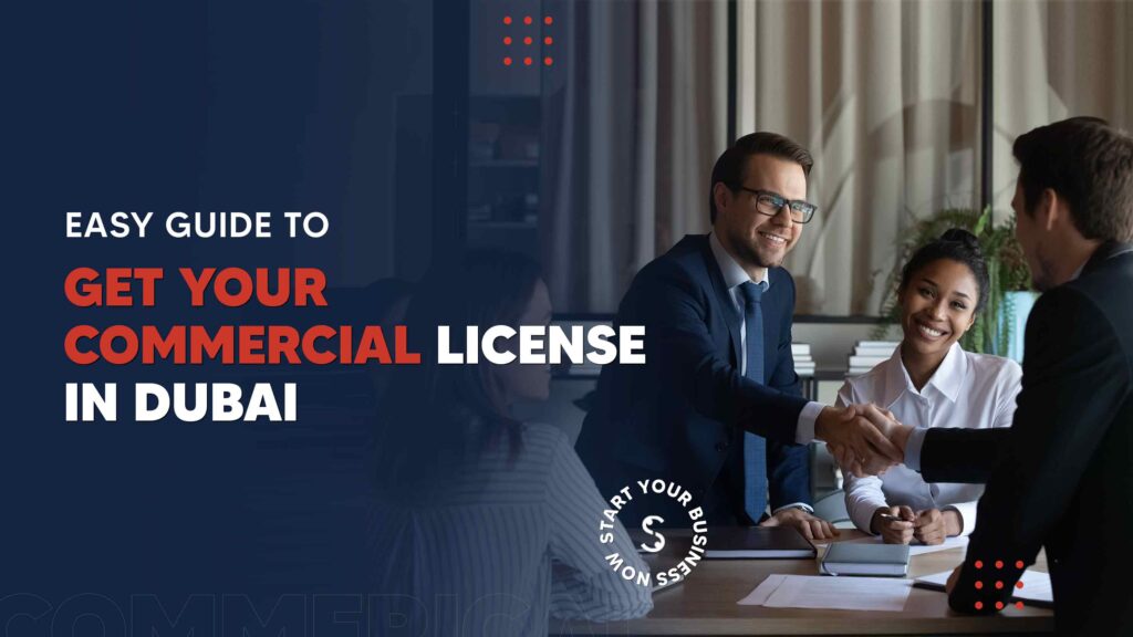 Commercial license in Dubai UAE