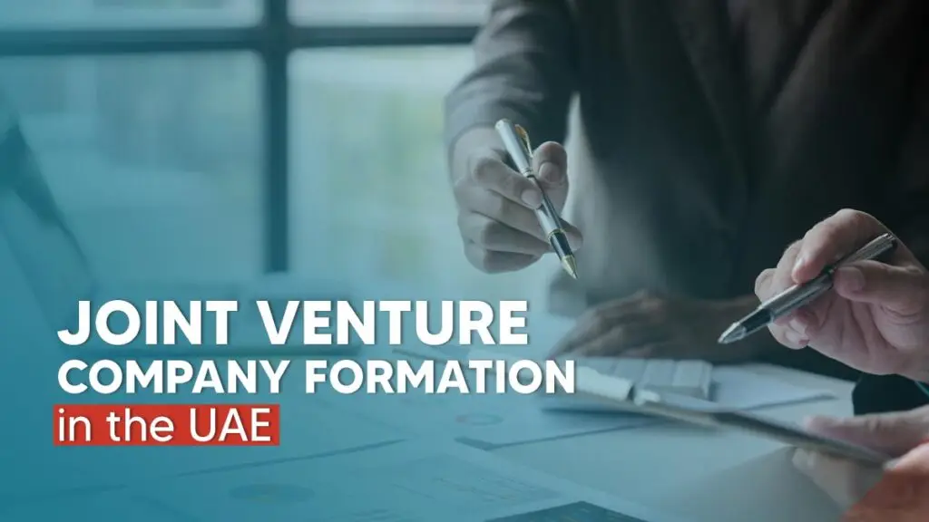 Joint Venture Company Formation in the UAE