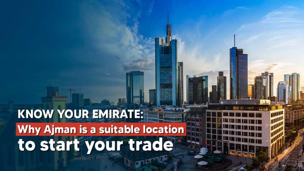 How to get a trade license in Ajman in 2024?