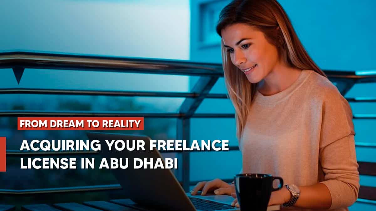 How to Get a Freelance License in Abu Dhabi