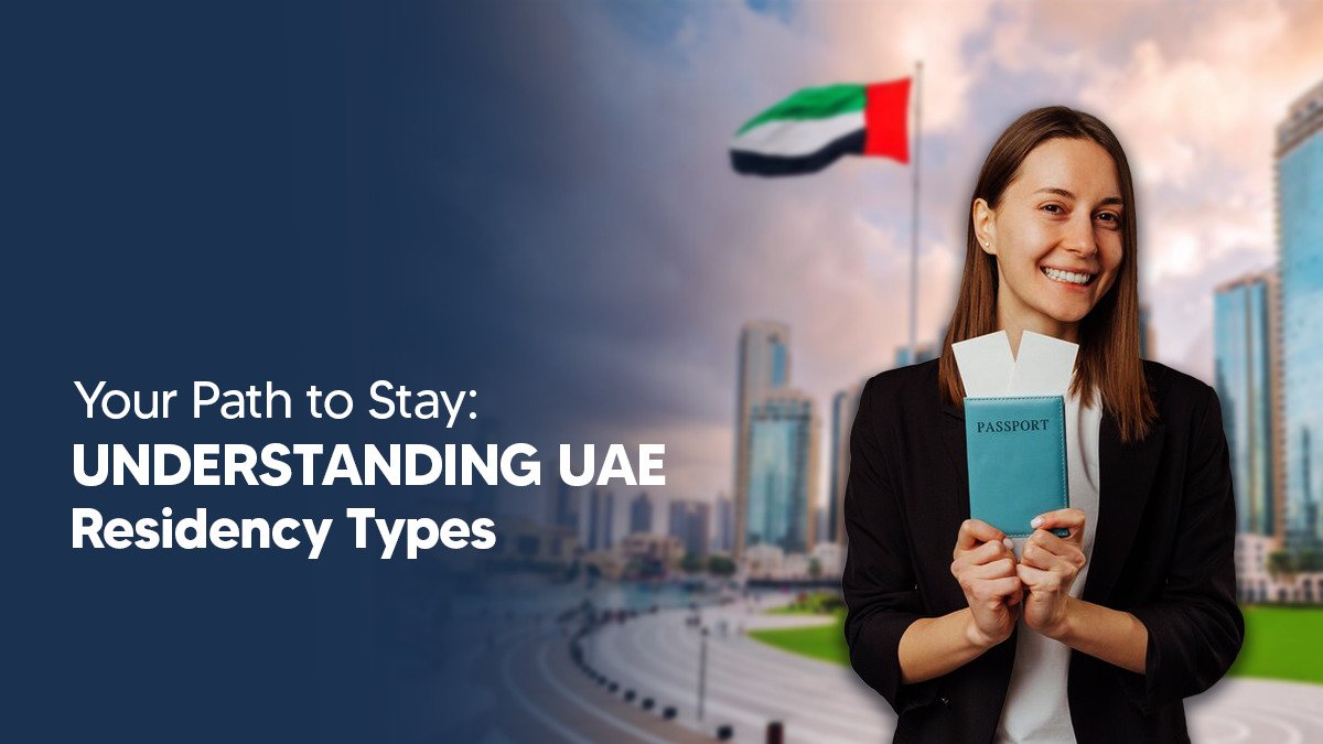 Types of residency visa in UAE