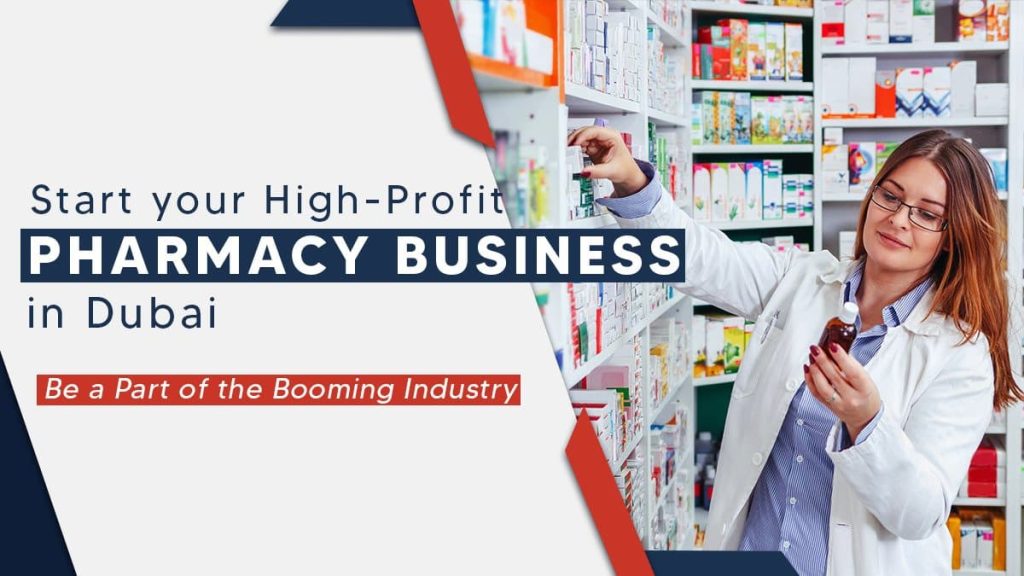 How to start a pharmacy business in Dubai