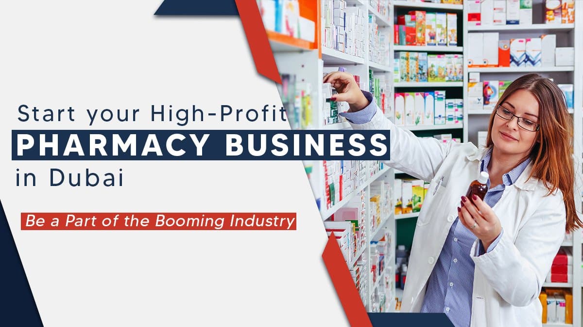 How to start a pharmacy business in Dubai
