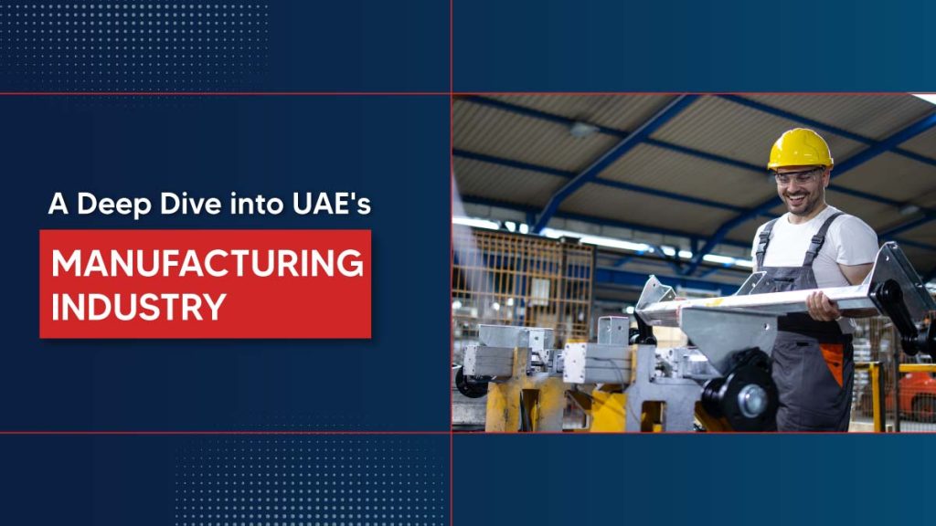 Manufacturing industry in UAE