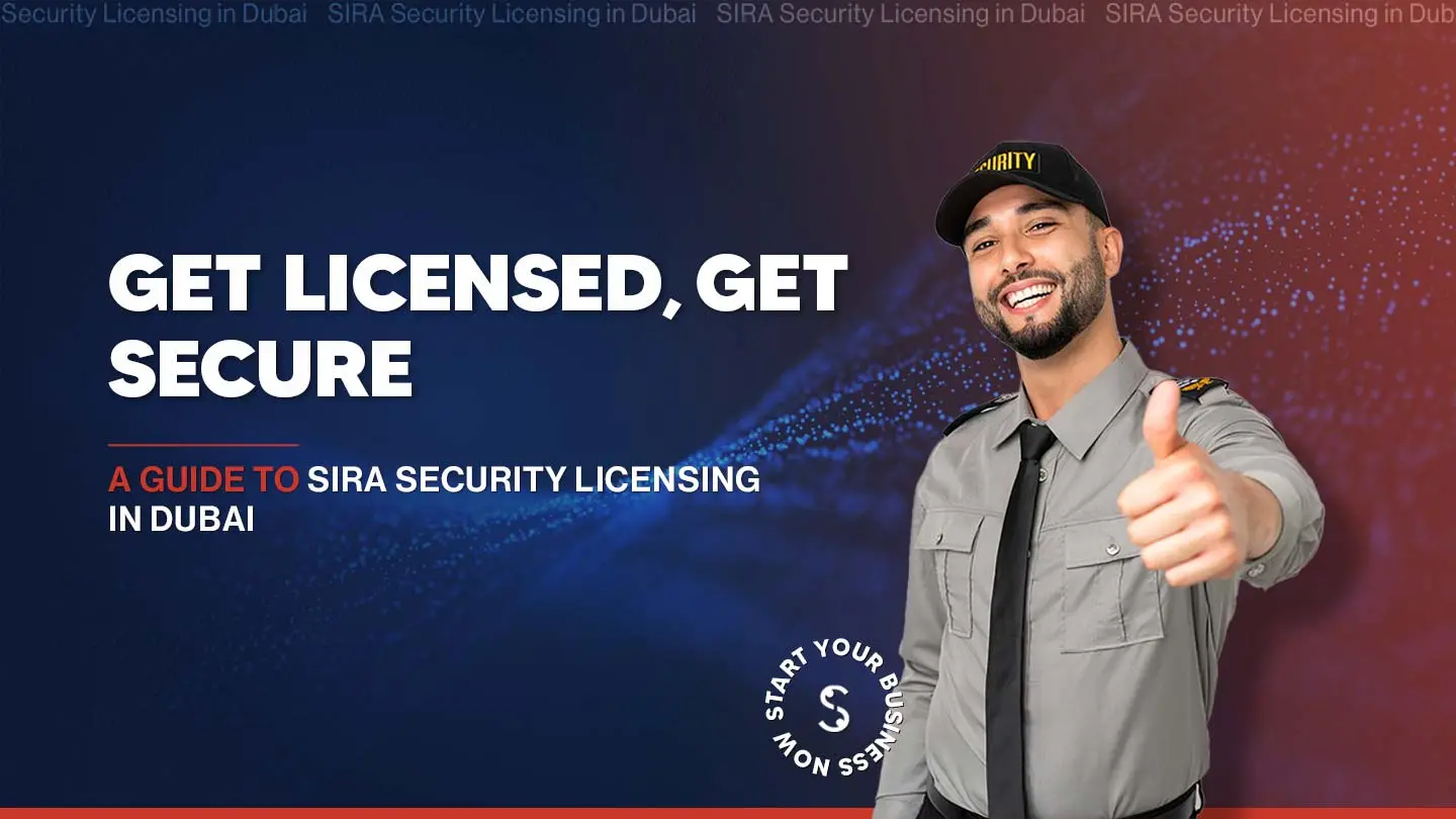 How to apply for SIRA license in Dubai