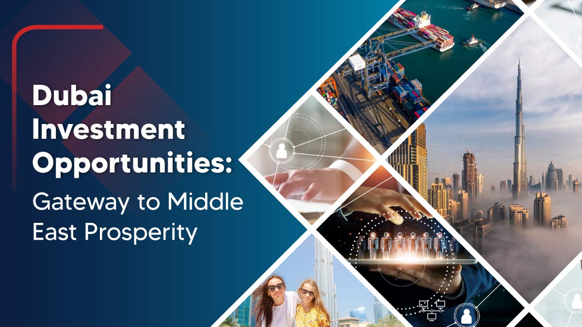 Best investment opportunities in Dubai