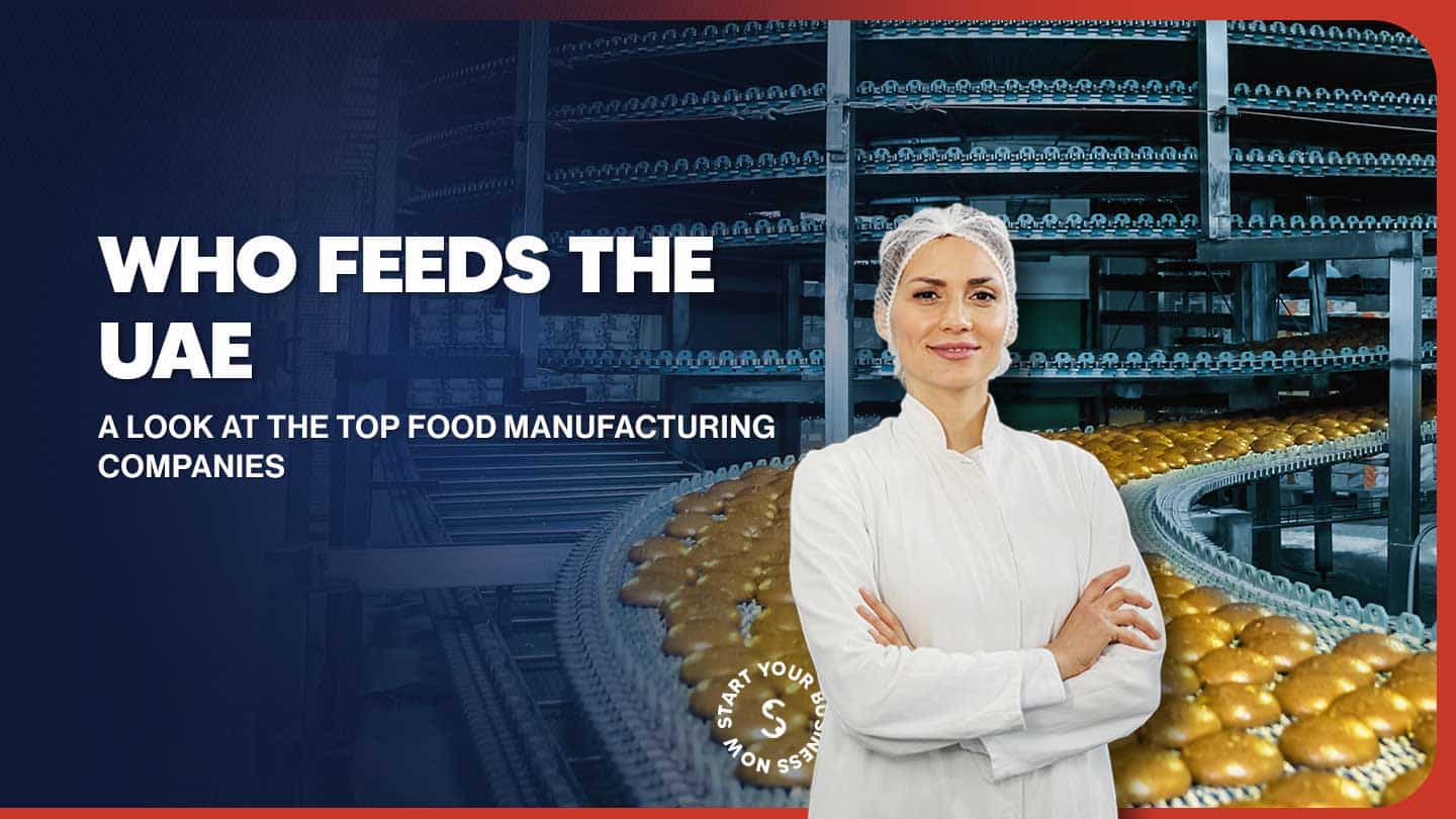 Top food manufacturing companies in UAE