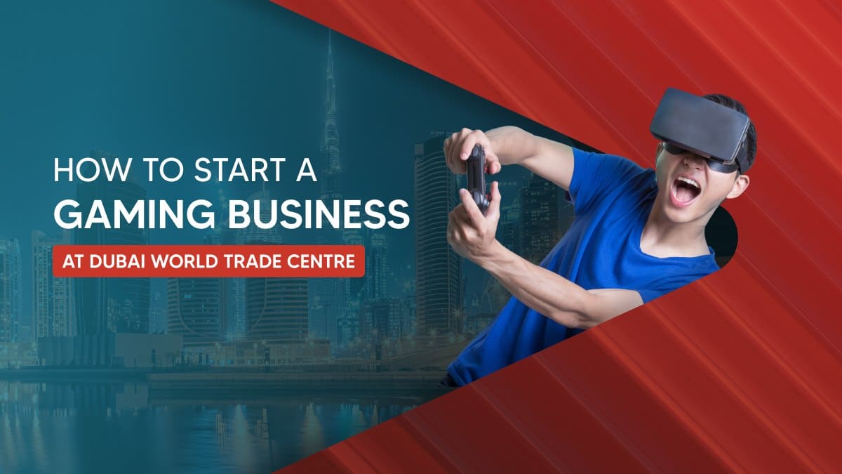How to start gaming business in UAE