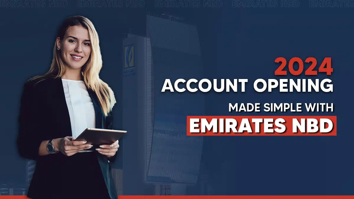 How to open an emirates NBD account