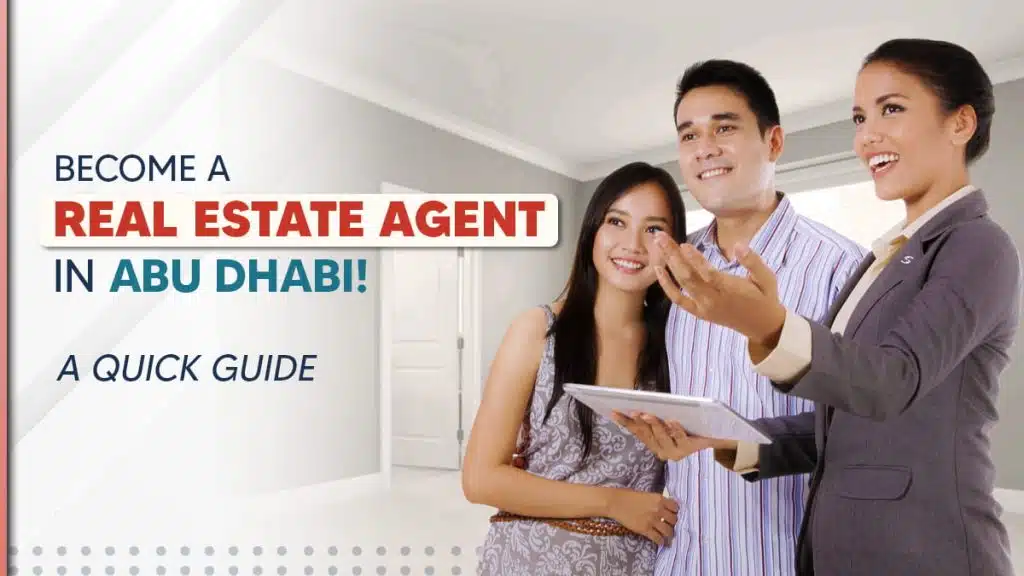 How to become a real estate agent in Abu Dhabi