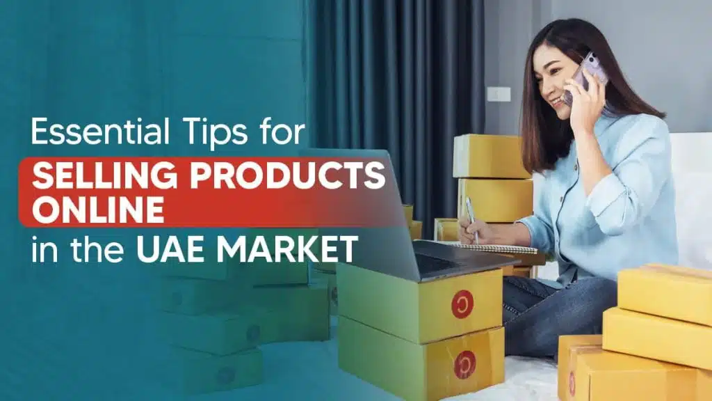 How to sell products online in UAE