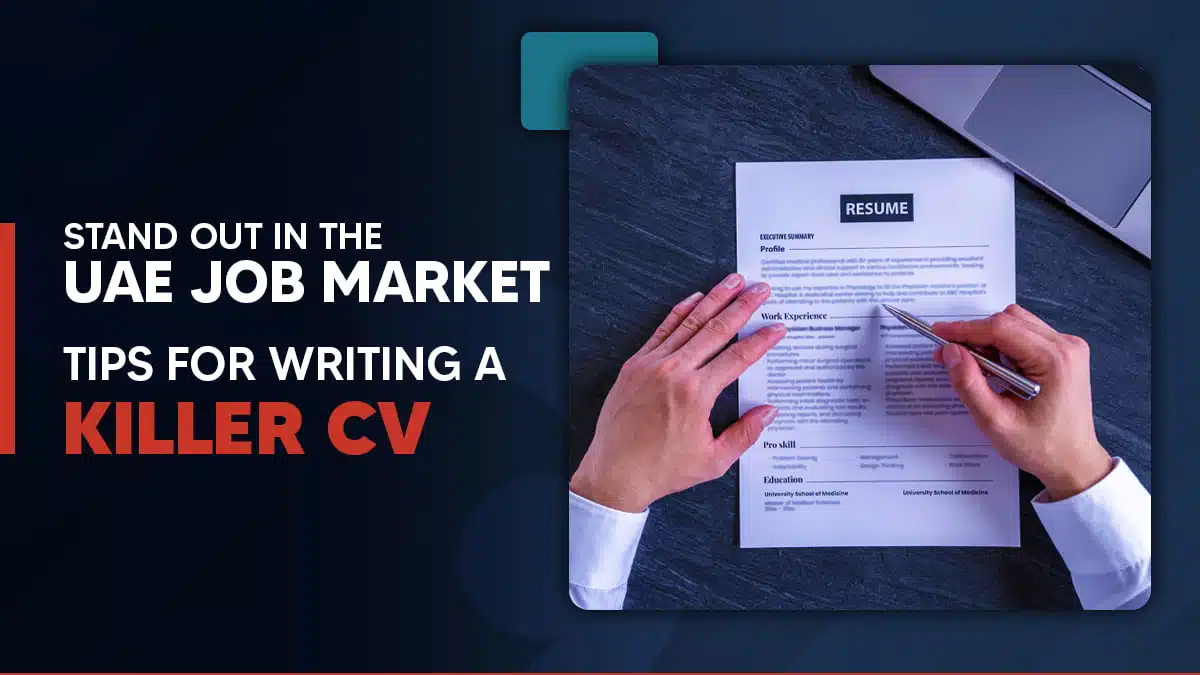 How to Write a Good CV in the UAE