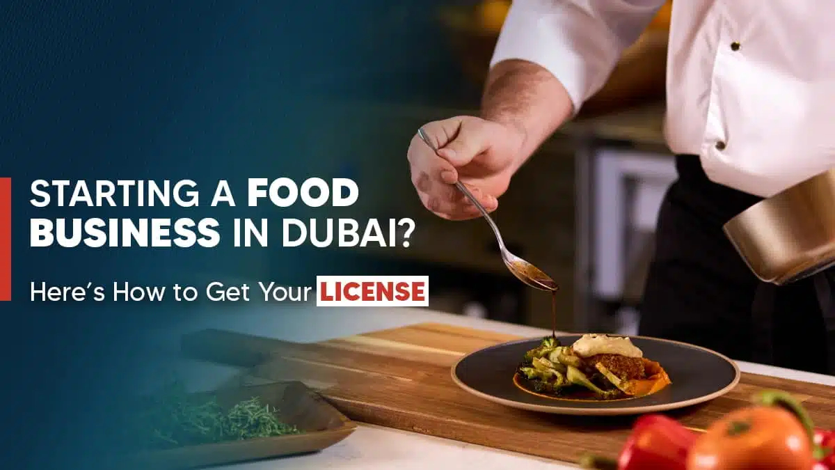 How to Get a Food License in Dubai