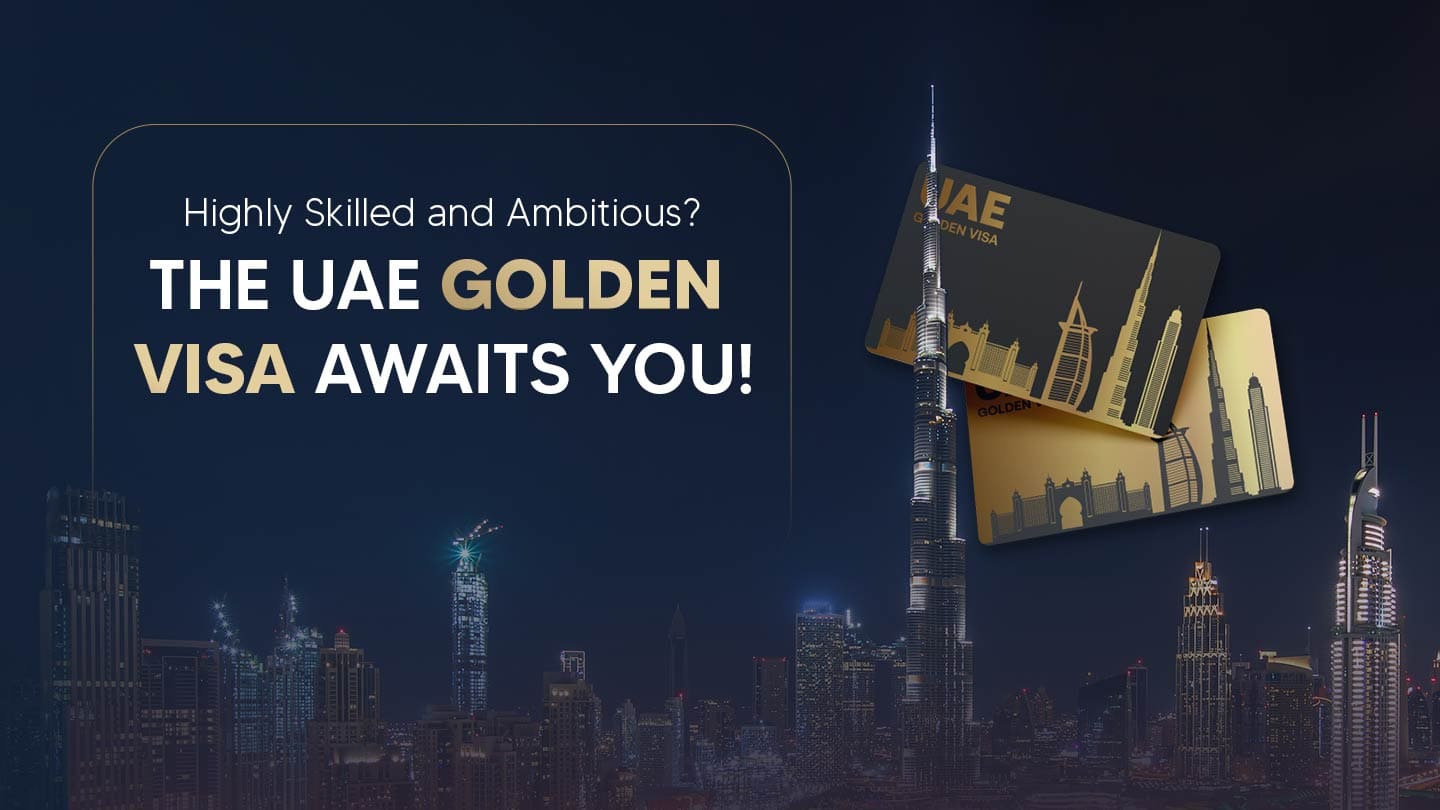 UAE Golden Visa for Highly Skilled Professionals