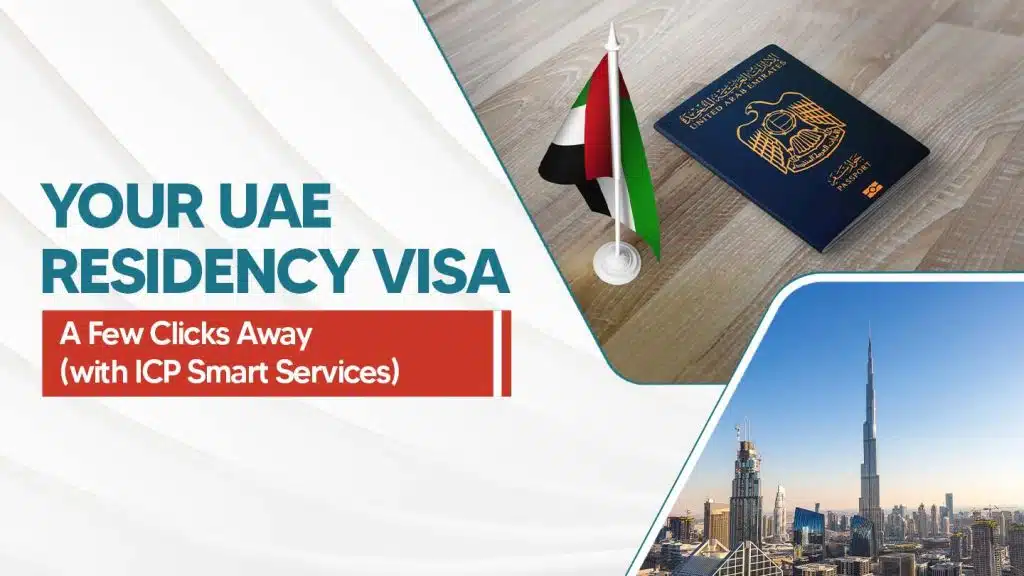 How to apply UAE residency visa via ICP smart services